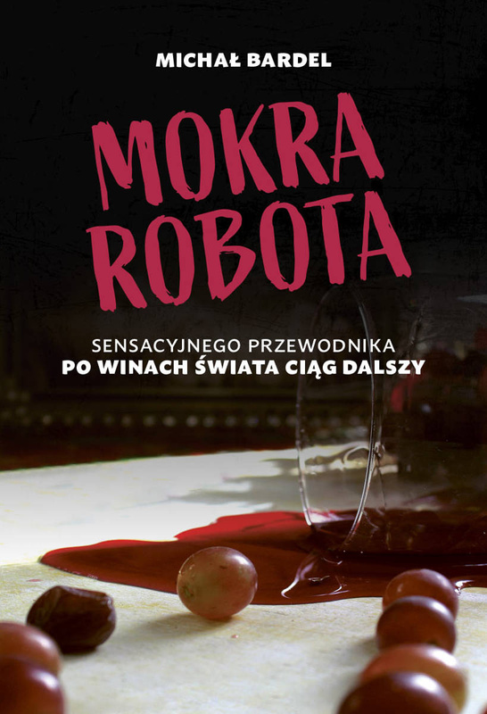 Książka "Mokra robota" Michał Bardel