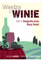 Wiedza o winie. Tom II